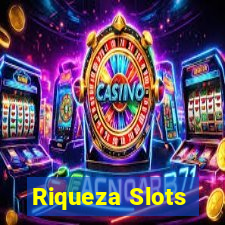 Riqueza Slots